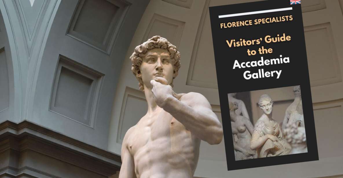 Florence: Timed Entry Ticket to Michelangelo's David & eBook - How Much Time You Need and the Order That Works in Real Life